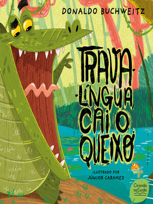 cover image of Trava-língua, cai o queixo